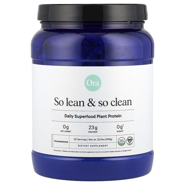Ora, So Lean & So Clean, Daily Superfood Plant Protein, Unsweetened, 20.9 oz (594 g)